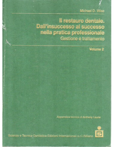 Restauro dentale 2 dall'insuccesso al...