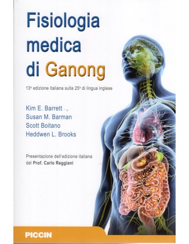 Fisiologia medica di Ganong 13/e 2017