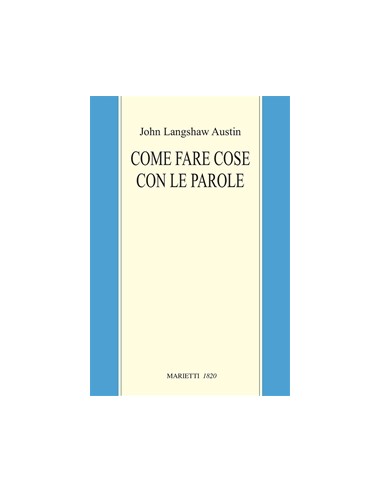 Come fare cose con le parole