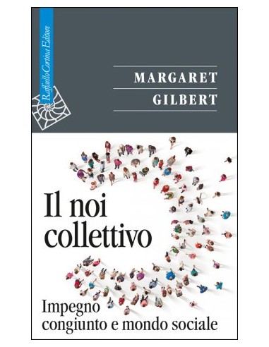 Noi collettivo (il) Impegno congiunto...