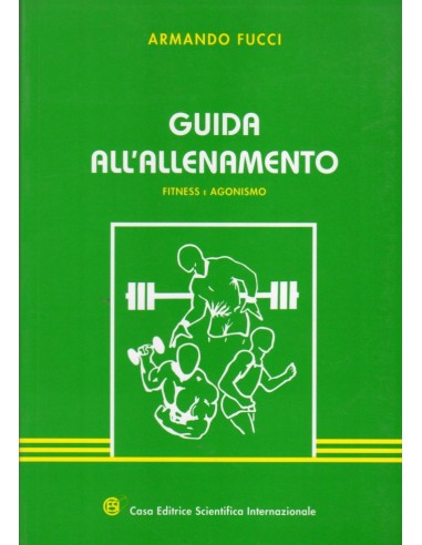 Guida all'allenamento Fitness e agonismo