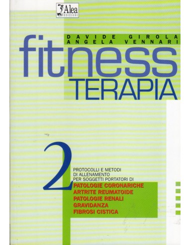 Fitness terapia 2 protocolli e metodi