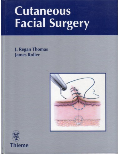 Cutaneous Facial Surgery 1/e 1992