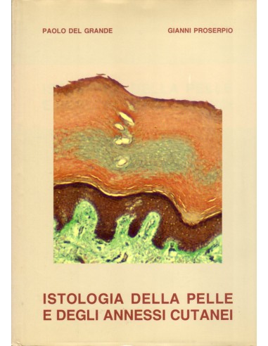 Istologia della pelle e degli annessi...