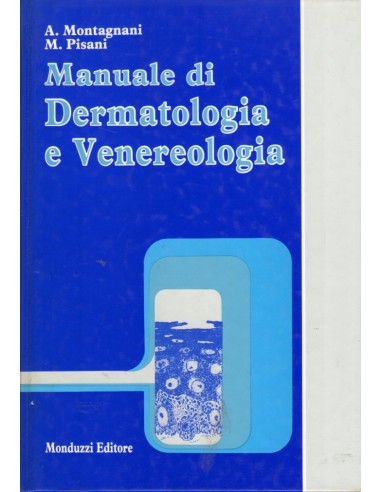 Manuale di Dermatologia e Venereologia