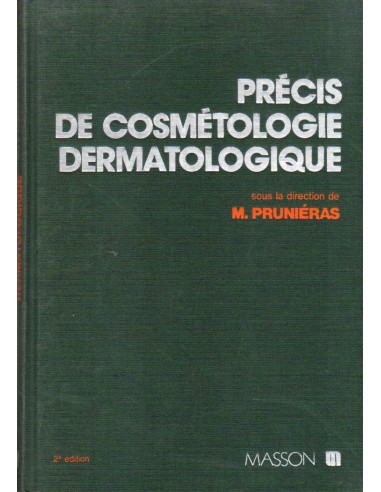 Precis de cosmetologie dermatologique