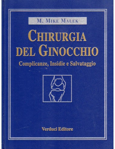 Chirurgia del ginocchio 1/e 2003