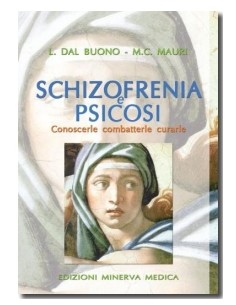 Schizofrenia e psicosi...