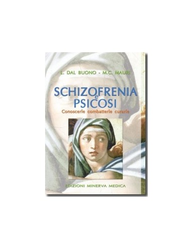 Schizofrenia e psicosi Conoscerle,...