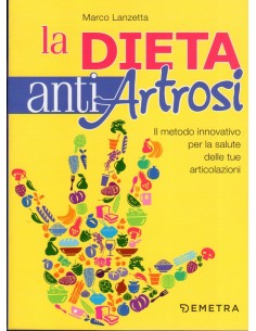 Dieta anti artrosi Il...