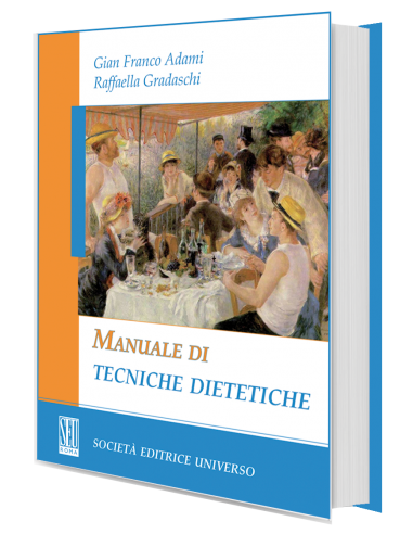Manuale di Tecniche Dietetiche 1/e 2011
