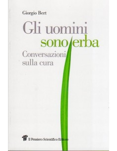 Uomini sono erba (gli)...
