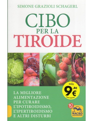 Cibo per la Tiroide La migliore...