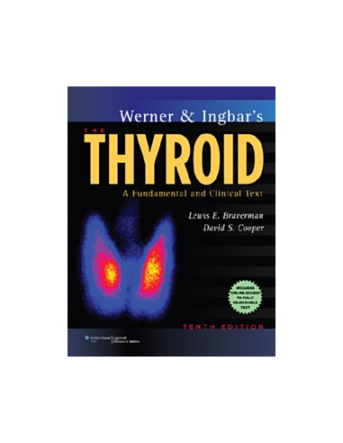 Werner & Ingbar's the Thyroid 10/e 2013
