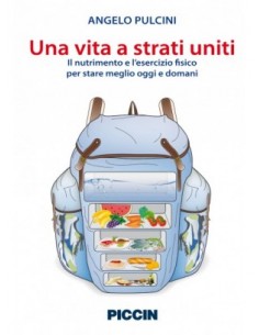 Una vita a strati uniti il...