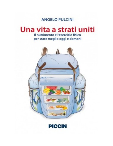 Una vita a strati uniti il nutrimento...