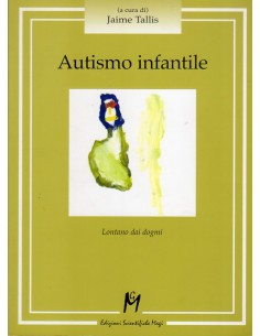 Autismo infantile lontano...