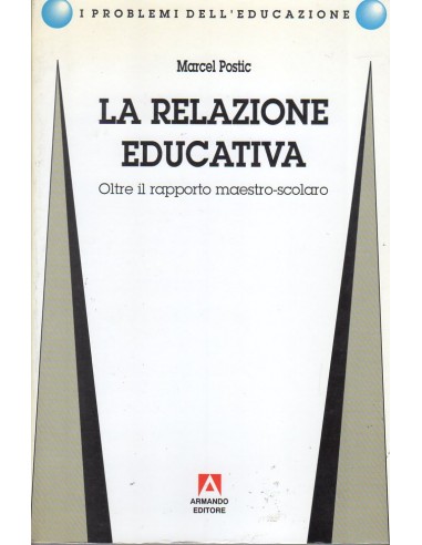 Relazione educativa Oltre il rapporto...