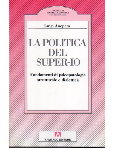 Politica del super io
