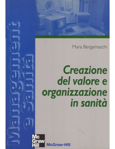 Creazione del valore e organizzazion...