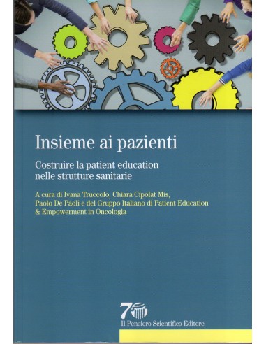 Insieme ai pazienti Costruire la...