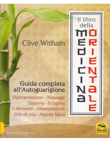 Libro della Medicina Orientale (Il)...