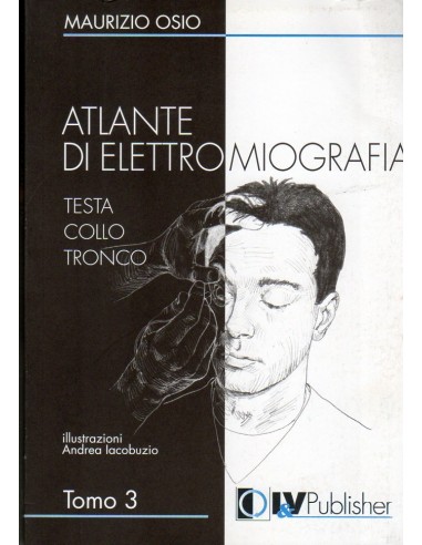 Atlante di Elettromiografia 3 testa...