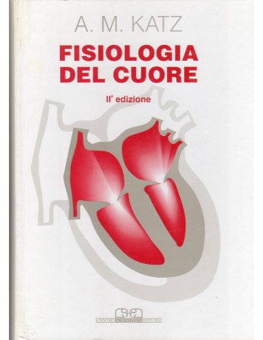Fisiologia del cuore