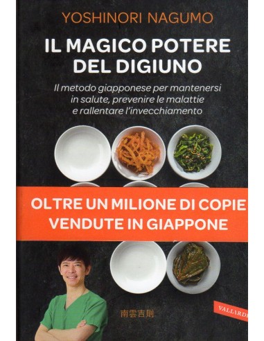 Magico potere del digiuno (il) metodo...