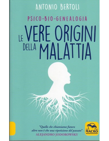 Vere origini della malattia...