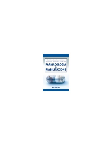 Farmacologia in riabilitazione