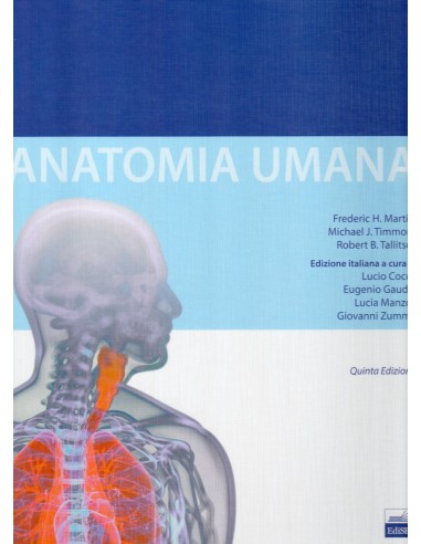 Anatomia Umana 5/e 2012 (esaurito,...