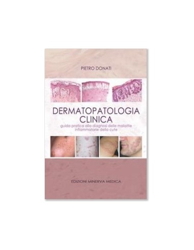 Dermatopatologia clinica Guida...