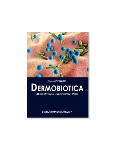 Dermobiotica. Alimentazione,...