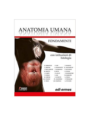 Anatomia umana - Fondamenti con...