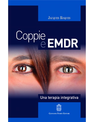 Coppie e EMDR una terapia integrativa...