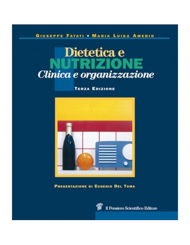 Dietetica e Nutrizione clinica...