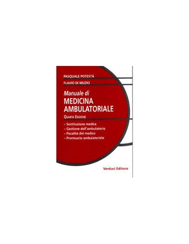 Manuale di Medicina Ambulatoriale 4/e...