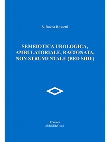 Semeiotica Urologica ambulatoriale...