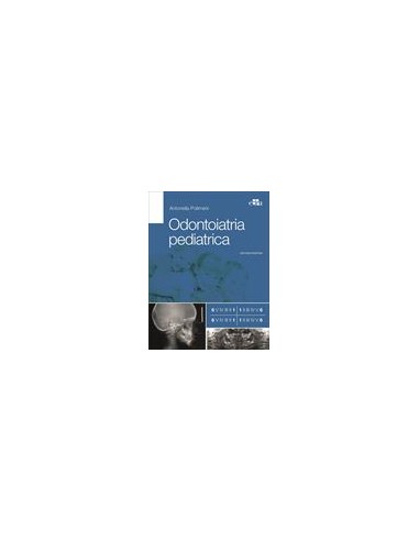 Odontoiatria pediatrica 2/e 2019