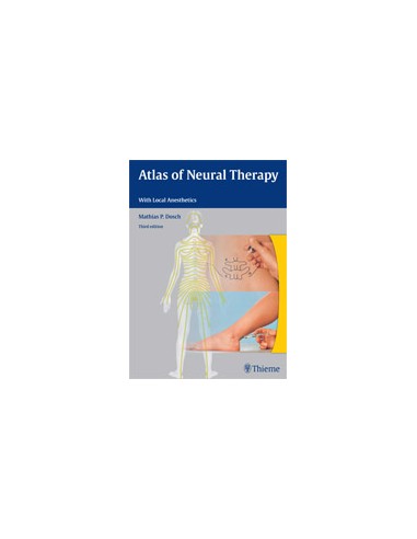 Atlas of Neural Therapy with Local...