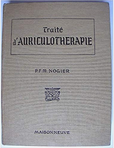 Traite d'auriculotherapie 1/e 1969