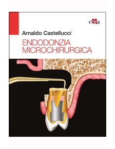 Endodonzia Microchirurgica...