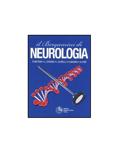Bergamini di Neurologia (il) 2012
