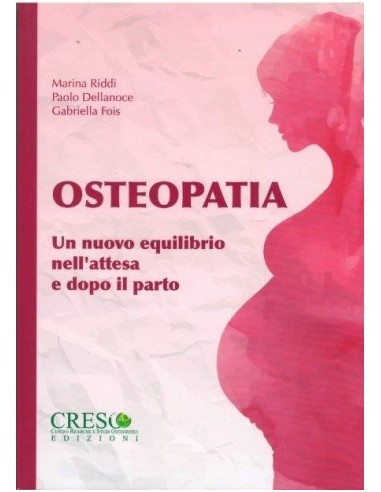 Osteopatia un nuovo equilibrio...