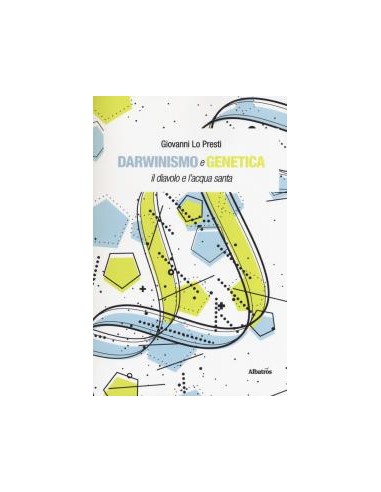 Darwinismo e Genetica Il diavolo e...