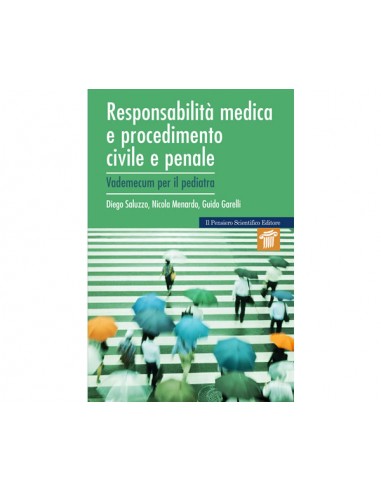 Responsabilità medica e procedimento...