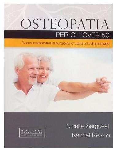 Osteopatia per gli over 50 Come...