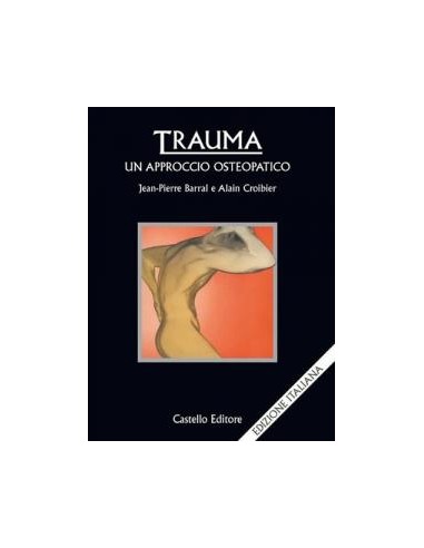 Trauma un approccio osteopatico