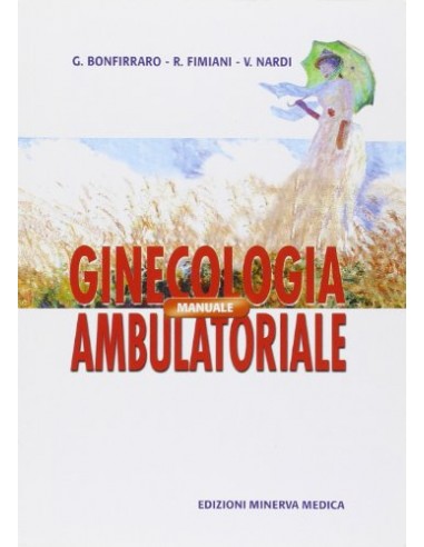 Ginecologia Ambulatoriale Manuale...